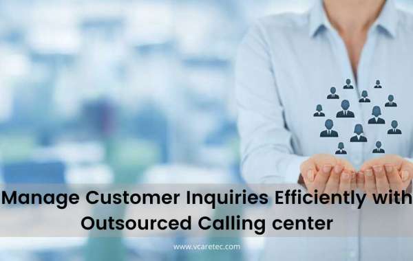 Manage Customer Inquiries Efficiently with Outsourced Calling Center