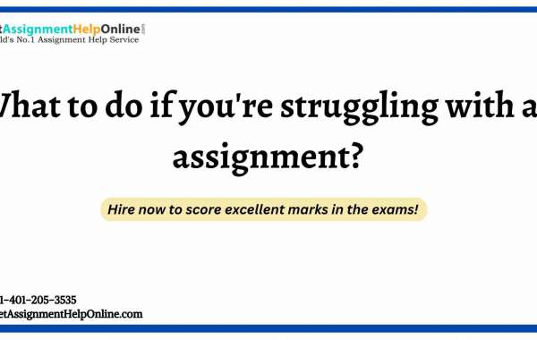 What to do if you're struggling with an assignment?
