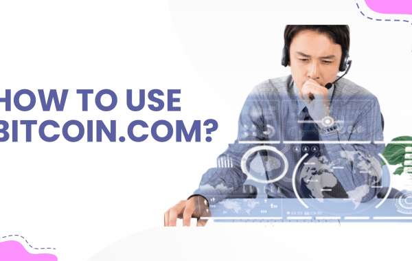 How to Use Bitcoin.Com Account?